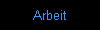Arbeit