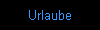 Urlaube
